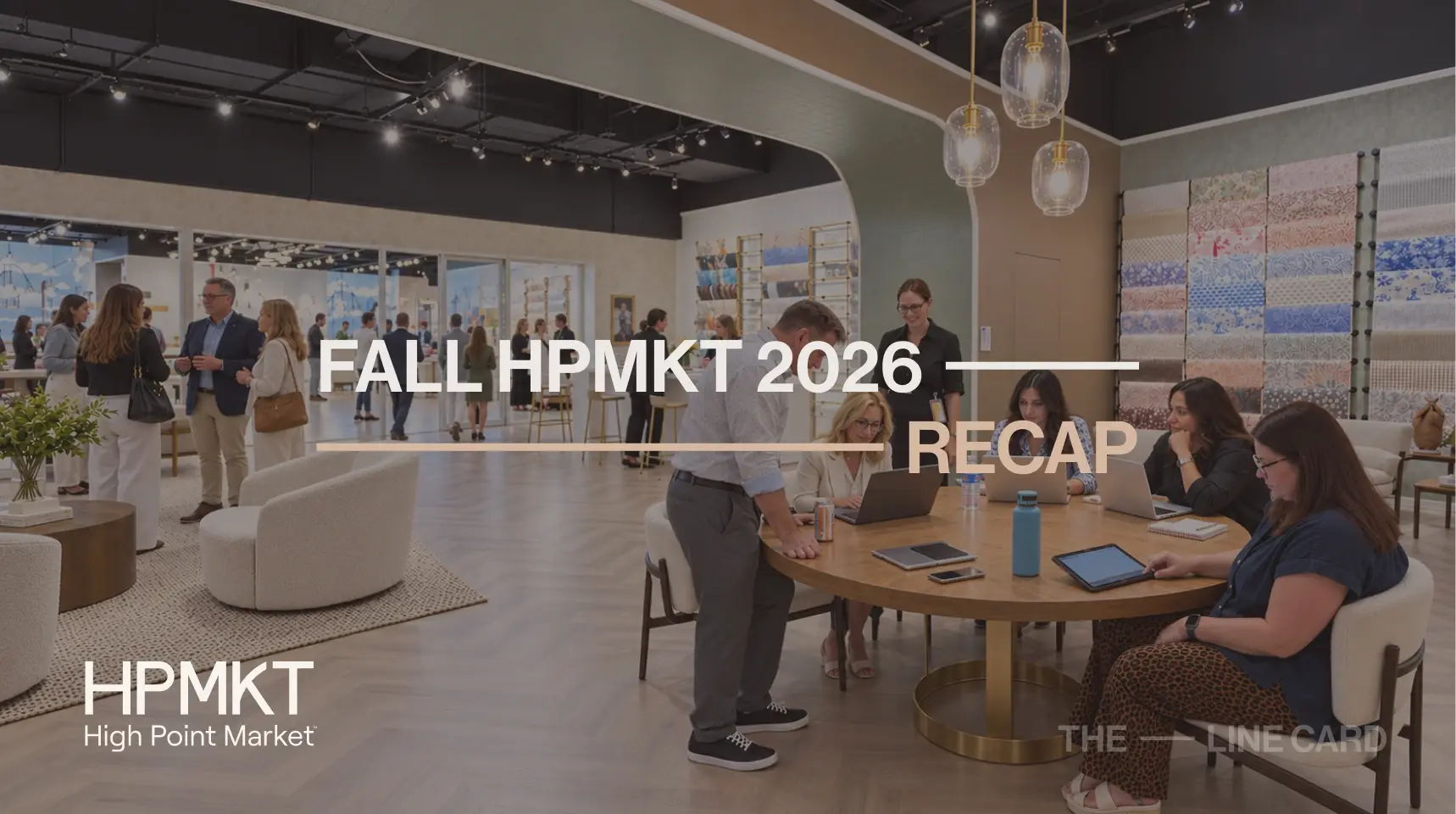 High Point Fall 2026 market recap, October 17–21: what happened and what it means for furniture and lighting sales.